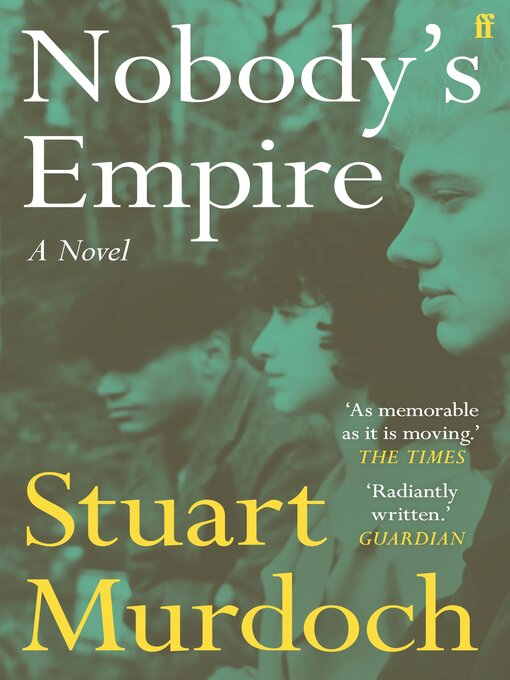 Title details for Nobody's Empire by Stuart Murdoch - Wait list